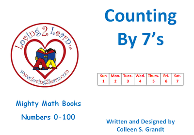 Printable Skip Counting By 7's — Loving2Learn