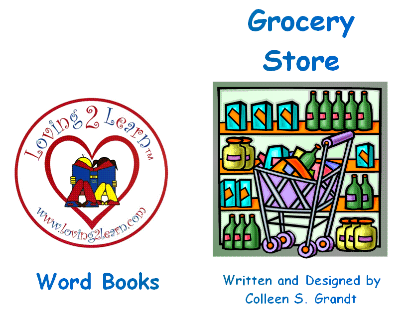Learning New Words: Grocery Store Words — Loving2Learn